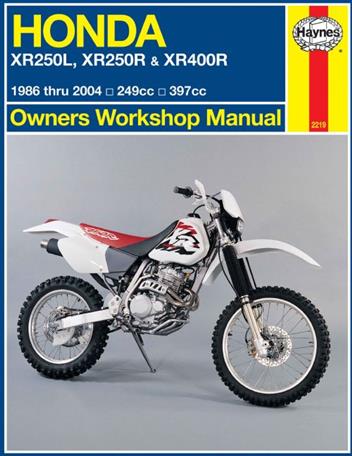 Honda XR250L, XR250R &amp; XR400R 1986 - 2004 Haynes Owners ...